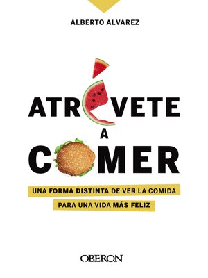 cover image of Atrévete a comer